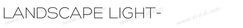 LANDSCAPE LIGHT字体转换